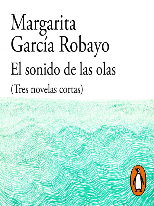 Title details for El sonido de las olas by Margarita García Robayo - Wait list